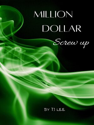 cover image of Million Dollar Screw Up